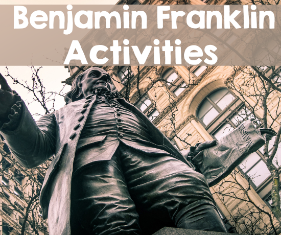 Benjamin Franklin Activities