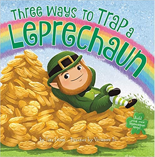 Leprechaun Trap - 3 ways to trap a leprechaun