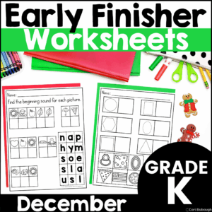 December Kindergarten Early Finisher Worksheets